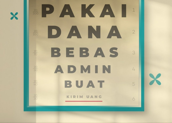 Berhadiah Saldo DANA Gratis, Periode 11 hingga 16 Februari 2025, 'Tuntaskan Tes Mata' 