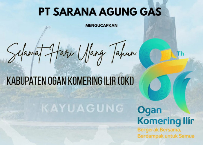 PT Sarana Agung Mas Mengucapkan  Selamat HUT Kabupaten OKI ke 81