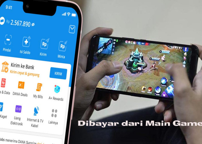 Dibayar dari Main Game? Berikut Aplikasi Penghasil Saldo DANA Terbukti Cair Rp750.000