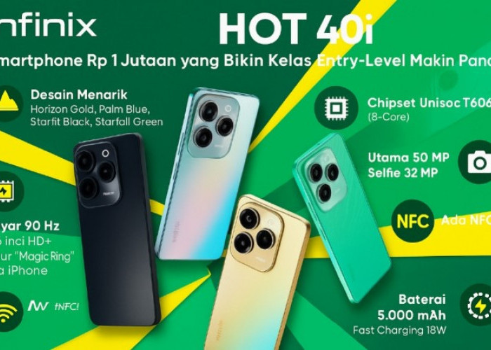 Infinix Hot 40i: Smartphone Rp 1 Jutaan fitur Berkelas Ada Magic Ring dan NFC, Performa Handal
