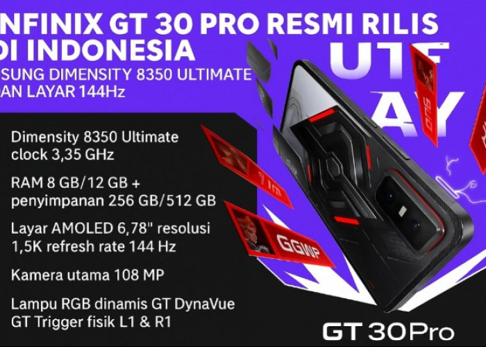 Harga Mid-Range Rasa Flagship, Infinix GT 30 Pro Siap Jadi Andalan Gamer