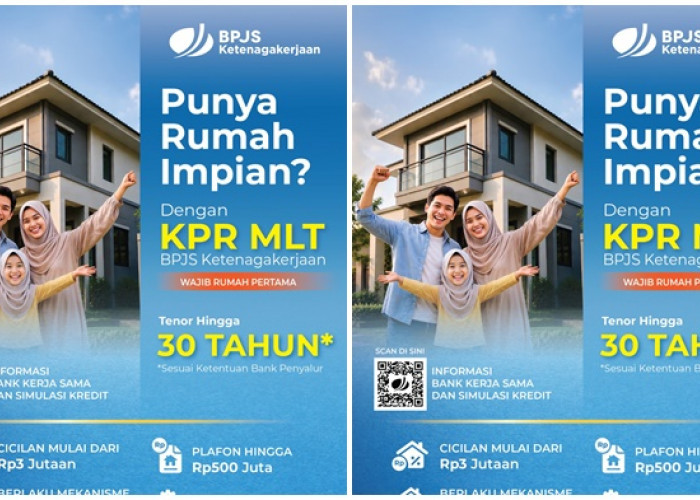 BPJS Ketenagakerjaan Sediakan MLT, Peserta Bisa Ajukan KPR hingga Rp500 Juta