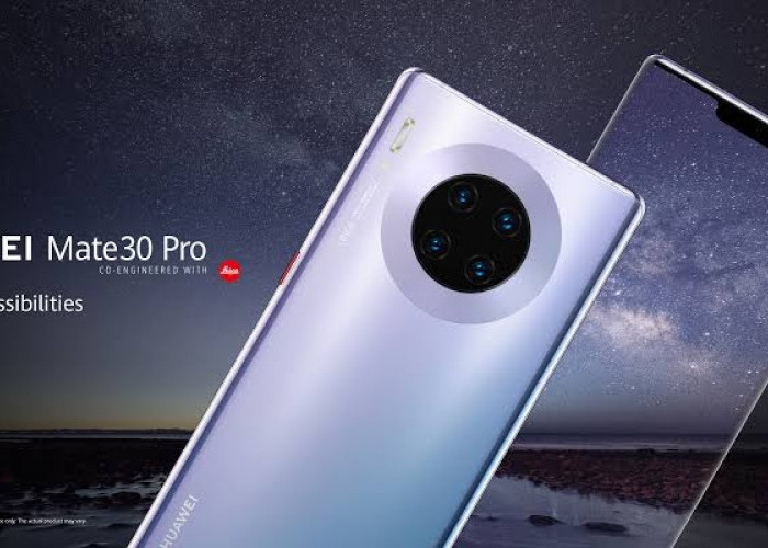 Spesifikasi Huawei Mate 30 Pro Bawa Performa Powerfull Berkat Chipset Kirin 990 dan Kamera Berkualitas Tinggi