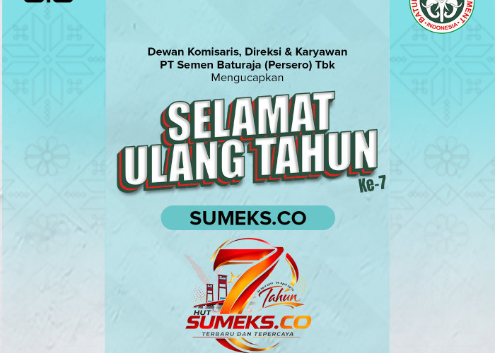 PT Semen Baturaja (Persero) Tbk Mengucapkan Selamat HUT ke7 SUMEKS.CO 2026