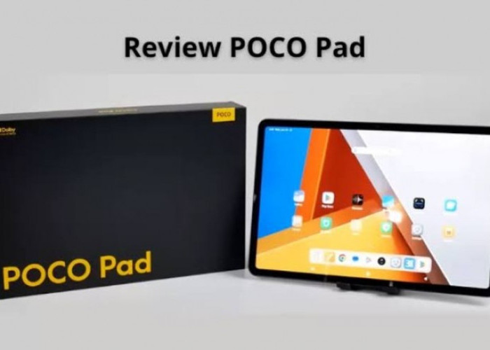 POCO Pad Resmi Meluncur, Tablet Gaming Rp 3 Jutaan dengan Spesifikasi Gahar 'Pembunuh' iPad
