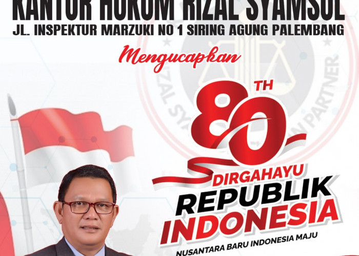 Kantor Hukum Rizal Syamsul Mengucapkan Dirgahayu Republik Indonesia ke-80