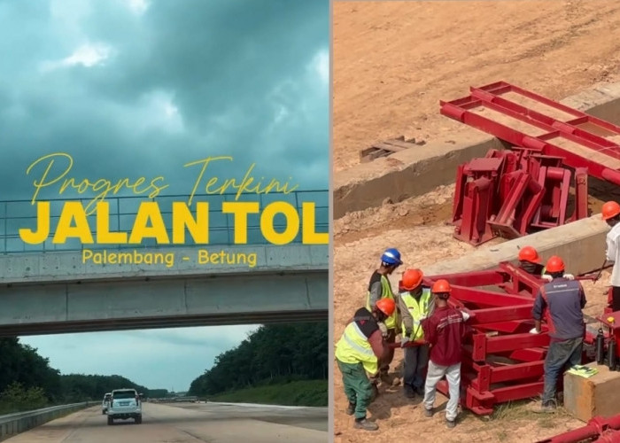 UPDATE, Progres Jalan Tol Palembang-Betung-Jambi 