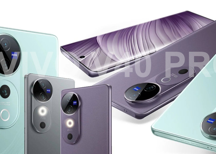 Fitur Kamera Lensa Zeiss 50 MP, Vivo V40 Pro Bisa Menjadi Pilihan Terbaik di Awal Agustus 2024