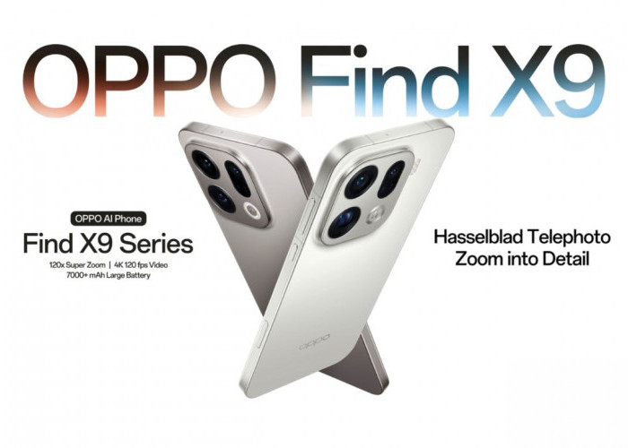 Spesifikasi OPPO Find X9: HP Fotografi Visual Super Mewah