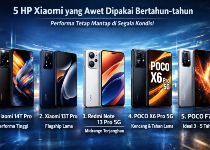 5 HP Xiaomi yang Awet Dipakai Bertahun-tahun, Performa Tetap Mantap di Segala Kondisi