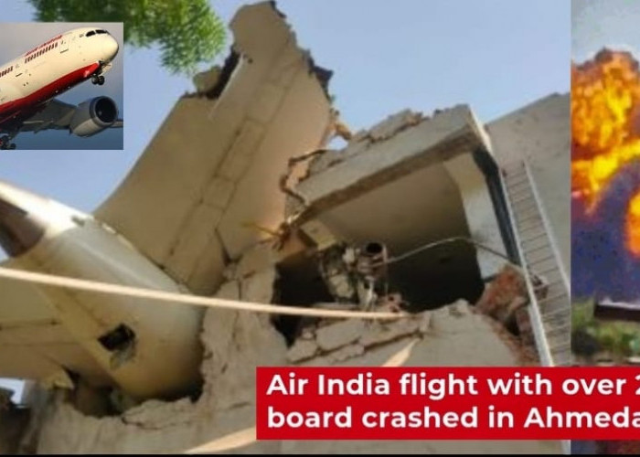 UPDATE Tragedi Pesawat Air India di Langit Ahmedabad, Sedikitnya 91 Penumpang Tewas, Mengudara 9 Menit