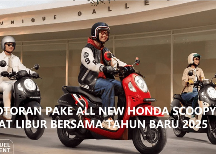 Libur Bersama Akhir Tahun Ini dengan Motoran, Pake All New Honda Scoopy 2024, Gaya Terkini Gen Z Gaya 