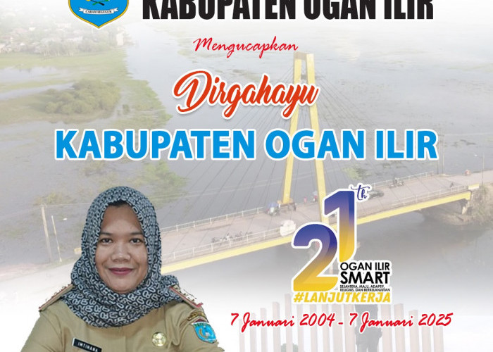 Bagian Hukum Kabupaten Ogan Ilir Mengucapkan Dirgahayu Kabupaten Ogan Ilir Ke-21