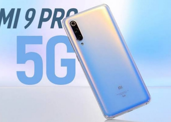 Xiaomi Mi 9 Pro Hadirkan Performa Kencang dan Pilihan RAM Penyimpanan Mumpuni 