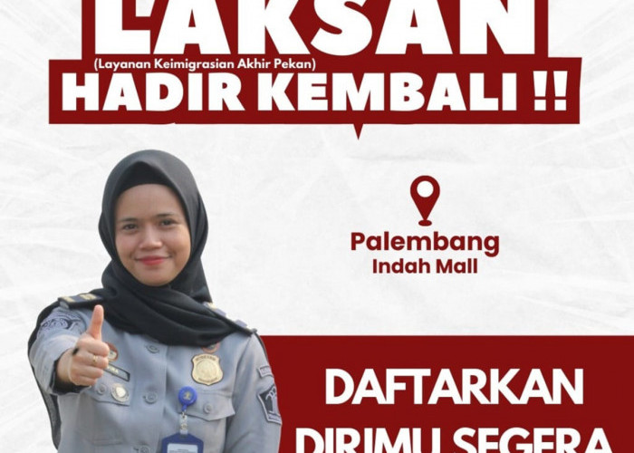 WAW! Laksan Akan Hadir Kembali, Kemenkumham Sumsel Buka Pelayanan di Palembang Indah Mall