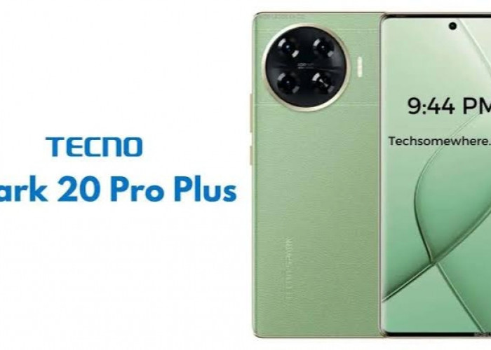HP Tecno Spark 20 Pro+ Dibekali Layar AMOLED 120Hz dan Desain Ergonomis 3D, Cek Spesifikasi nya!