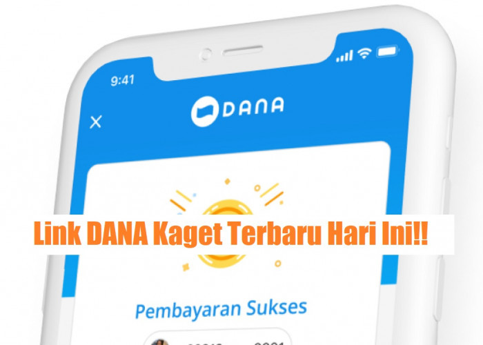 Link DANA Kaget Terbaru Hari Ini! Langsung Klaim untuk Cairkan Saldo Gratis hingga Rp200.000 