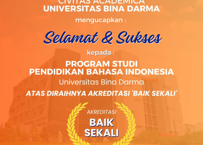 Program Studi Pendidikan Bahasa Indonesia UBD Raih Akreditasi 'Baik Sekali' dari BAN-PT