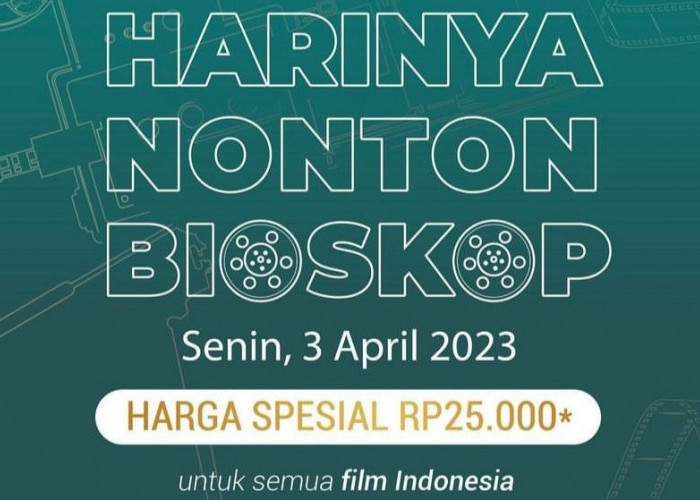 Hari Film Nasional, Bioskop Cinema 21 Tawarkan Harga Spesial Rp25.000 