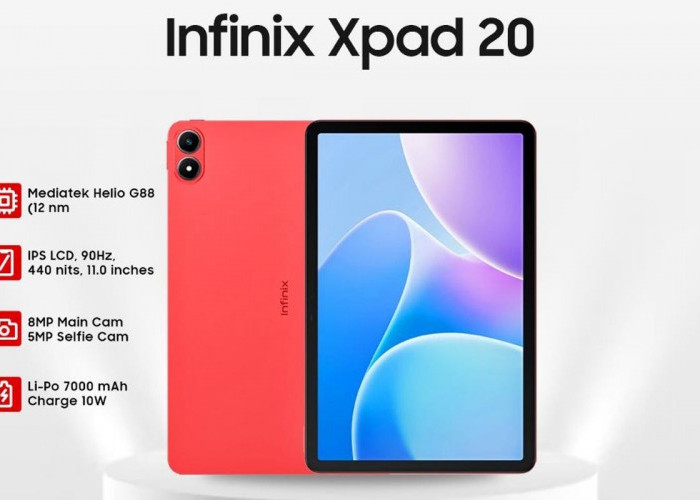 Tablet Infinix Xpad 20 Didukung RAM 8GB dan Baterai 7.000mAh
