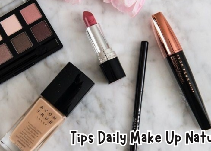 5 Tips Daily Make up Tipis dan Natural untuk di Rumah Aja, Biar Wajah Tampak Lebih Segar