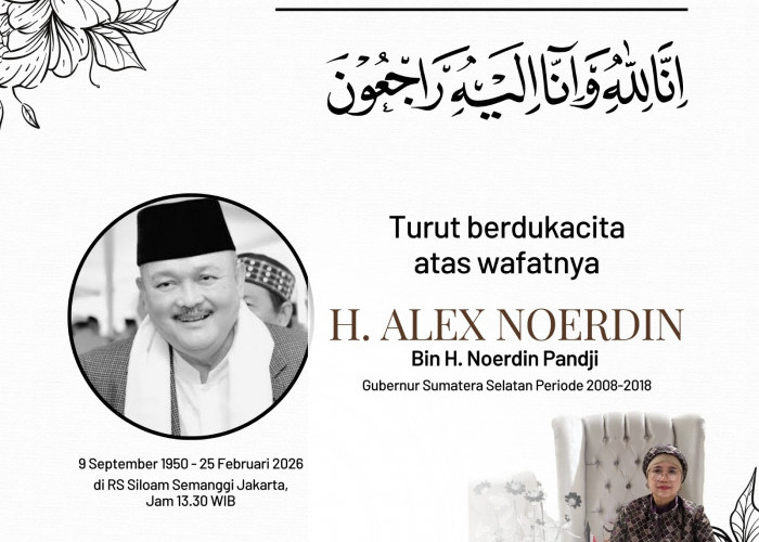 DR HJ NURMALAH.SH.MH CLA: Pimpinan Kantor Hukum H.Idham Turut Bedukacita Atas Wafatnya H Alex Noerdin