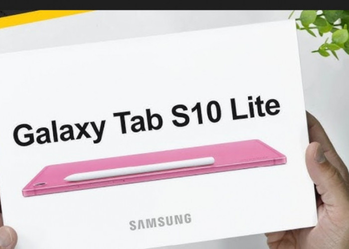 Samsung Galaxy Tab S10 Lite Andalkan S Pen In-Box, Samsung DeX, dan Layar Imersif 90Hz