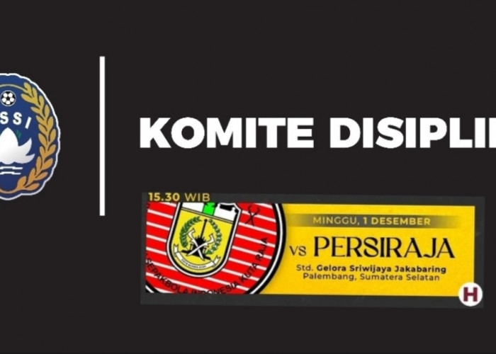 Tegas, Ini Sanksi Komdis PSSI Terhadap Sriwijaya FC dan Klub Lainnya 