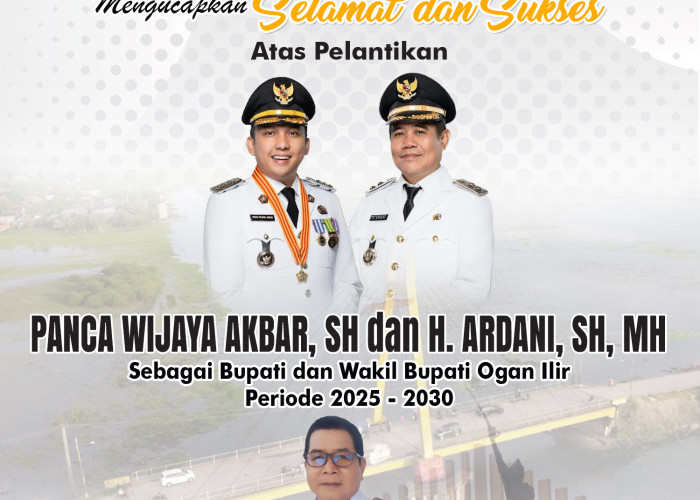 Dishub Ogan Ilir Mengucapkan Selamat atas Pelantikan Panca Wijaya Akbar dan Ardani