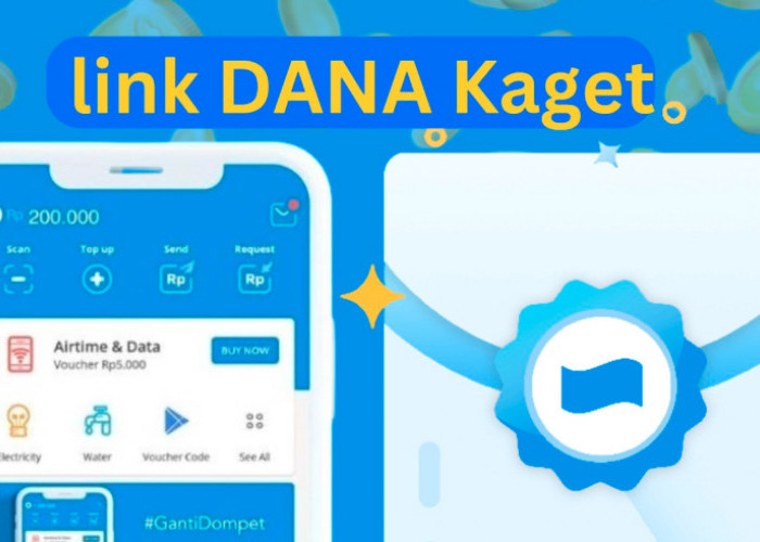 Trik Dapat Saldo DANA Kaget Rp230 Ribu Hari Ini Langsung dari Aplikasi Hanya Lewat Link