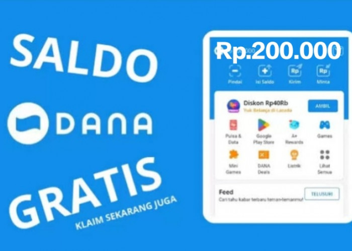 Cuma Hari Ini, Siapa Cepat Dia Dapat Saldo DANA Gratis Rp250.000 dari Aplikasi Ajaib Penghasil Uang