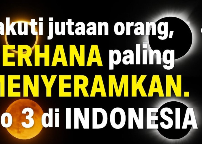 Bikin Dunia Mencekam! 4 Gerhana Paling Menyeramkan, Salah Satunya Terjadi di Tanah Air
