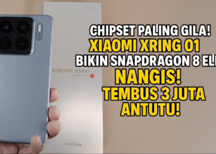 Xiaomi X15S Pro Dirilis: Chipset Buatan Sendiri, Kamera Leica, dan Layar 2K Tercerah di Dunia