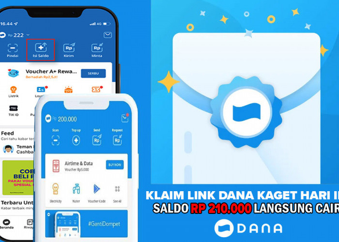 SATU KALI KLIK! Saldo Gratis Rp210 Ribu Siap Cair Lewat Link DANA Kaget Rabu 12 Februari 2025