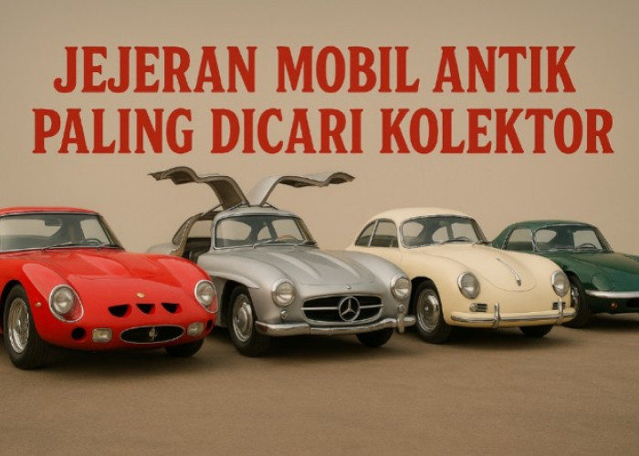 Deretan Mobil Antik Paling Diburu Kolektor Menjelang Akhir 2025, Harga Melonjak Gila-Gilaan!