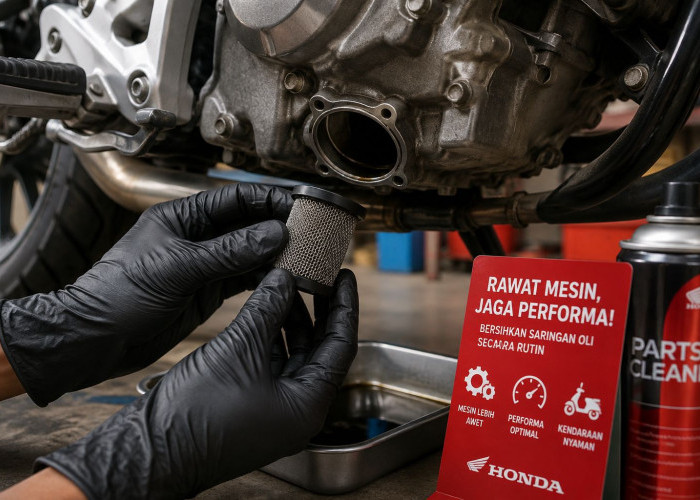Jangan Diabaikan, Ini Pentingnya Rutin Membersihkan Saringan Oli Motor