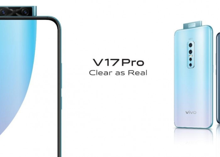 Vivo V17 Pro: Smartphone Canggih Dibekali Fitur Corning Gorilla Glass 6 dan Layar Super AMOLED, Cek Harganya!