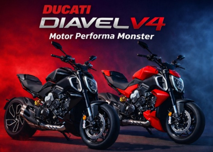 Ducati Diavel V4: Mesin Baru Performa Monster, dan Definisi Motor Sport Cruiser