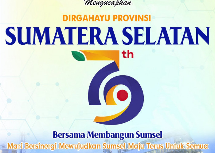 PT PUSRI Palembang Mengucapkan Selamat Ulang Tahun ke-79 Provinsi Sumatera Selatan
