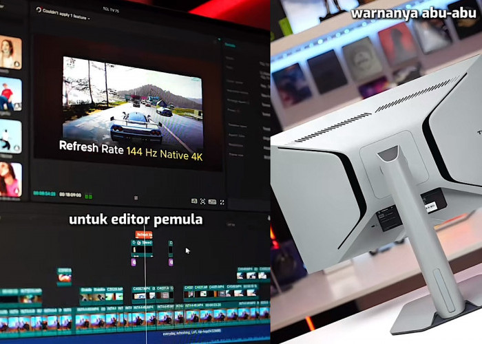 Monitor Gaming China Ini Hitamnya Tidak Berkabut, TCL 25G64 Andalan Editor Pemula Sampai Semi Profesional