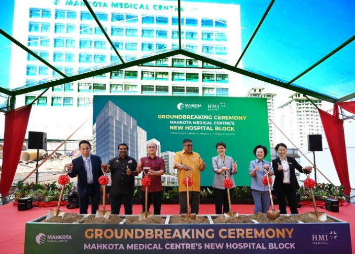 Mahkota Medical Centre Melaka Bangun Rumah Sakit Baru Berkapasitas 430 Tempat Tidur