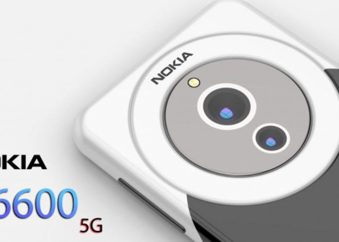 Nokia Kejutkan Pasar! Seri 6600 Reborn Hadir dalam Versi 5G dengan Gaya Retro Sentuhan Fitur Modern