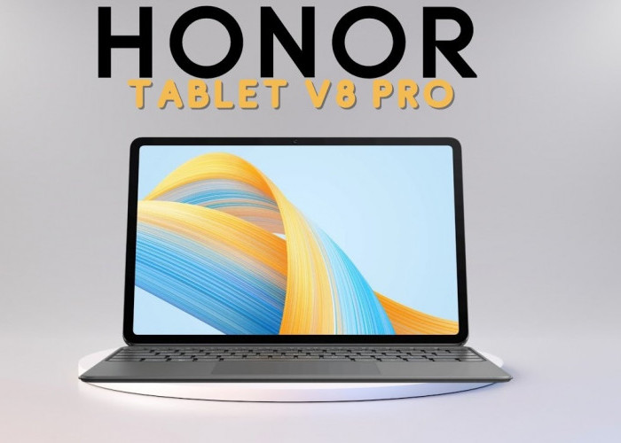 Honor Pad V8 Pro: Tablet Layar 144Hz dan Baterai Jumbo 10.500mAh Tahan Seharian