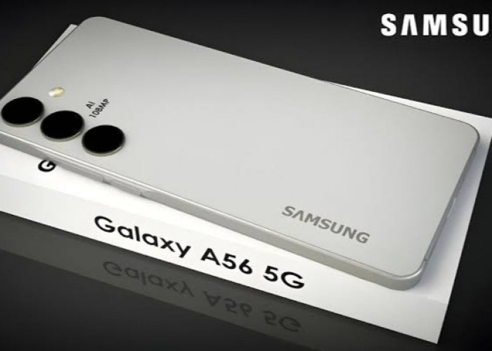 Spesifikasi Hp Samsung Galaxy A56: Bawa Kecepatan Jaringan 5G dengan Layar AMOLED Memukau