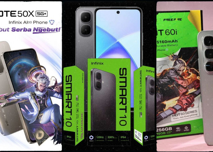 3 HP Infinix Unggulan dengan Harga Terjangaku namun Memiliki spesifikasi Canggih! Hot 60i, Smart 10 & Note 50X
