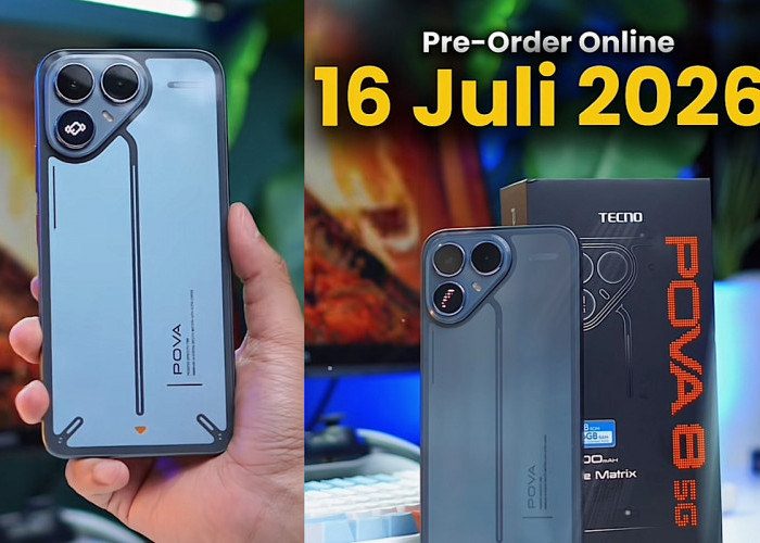 Akhirnya Rilis Tecno Pova 8 5G, Besok 16 Juli 2026 Sudah Bisa Pre-Order Secara Online