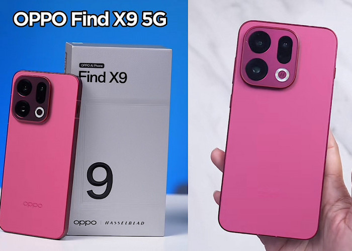 Wow, OPPO Find X9 5G Kameranya Setara iPhone 17 Pro Max, Jepret Siang Malam Fotonya Tetap Ultra Clean