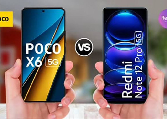 Poco X6 5G vs Redmi Note 12 Pro 5G, Duel HP 5G Rp3 Jutaan, Mana yang Terbaik?