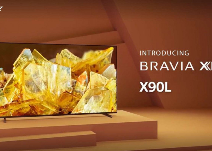 Sony Bravia X90L, Rekomendasi TV 4K Paling Mantap yang Dapat Customer Beli di Tahun 2024