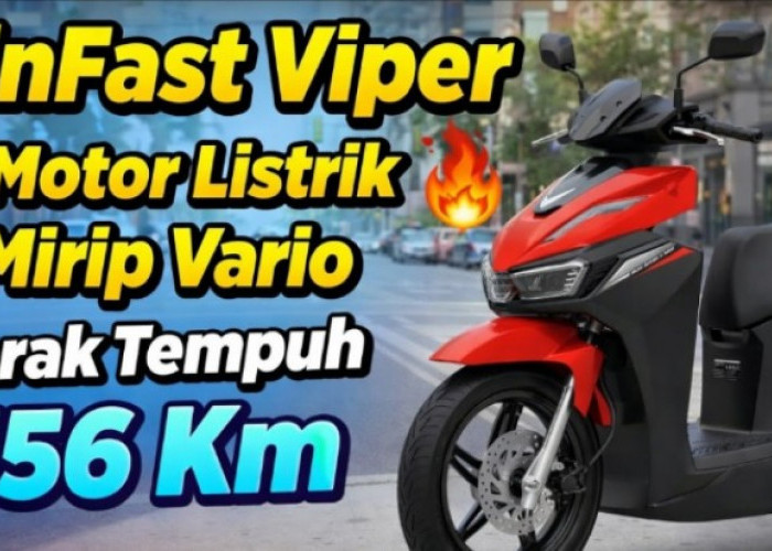 Motor Listrik Terjangkau Resmi Mengaspal, VinFast Viper 2026 Hadir dengan Jarak 156 Km dan Fitur Premium
